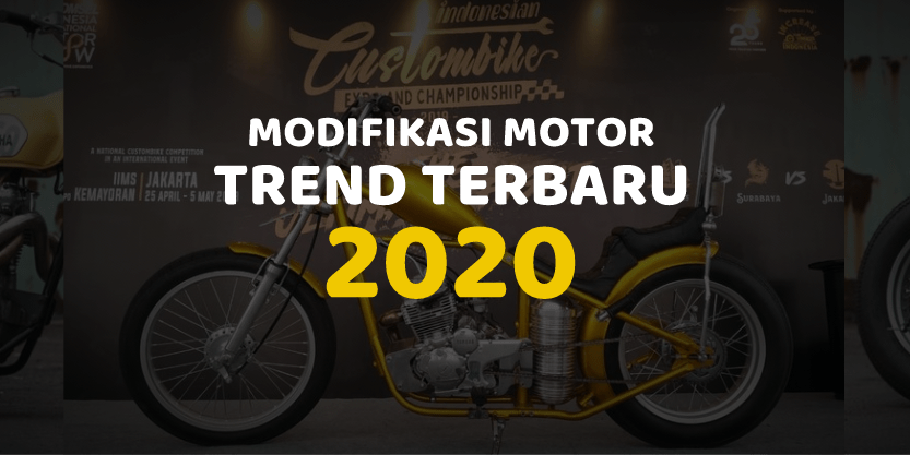 TREND Modifikasi Motor 2021