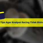 Tips Agar Knalpot Racing Tidak Bising Dengan DB Killer