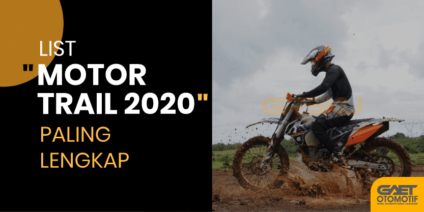 Motor trail terbaru 2020
