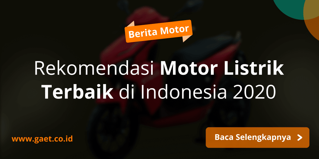 Motor Listrik Terbaik di Indonesia 2021