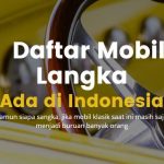 daftar mobil langka ada di indonesia
