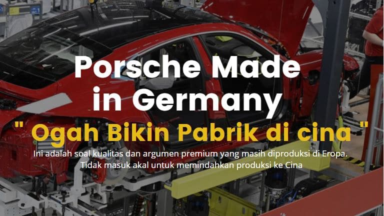 Demi Citra Made In Germany Selalu Ada, Porsche Ogah Bangun Pabrik di Cina
