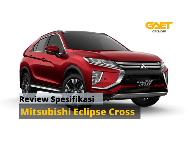 Review Spesifikasi Mitsubishi Eclipse Cross