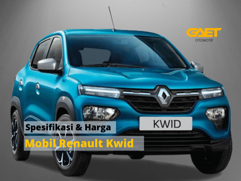Spesifikasi Dan Harga Mobil Renault Kwid