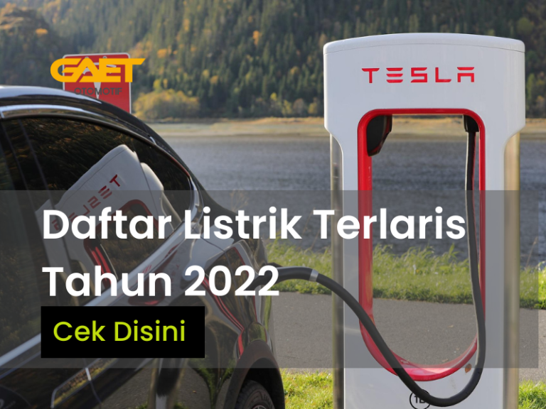 Daftar Mobil Listrik Terkeren Dan Terlaris | GAET.co.id